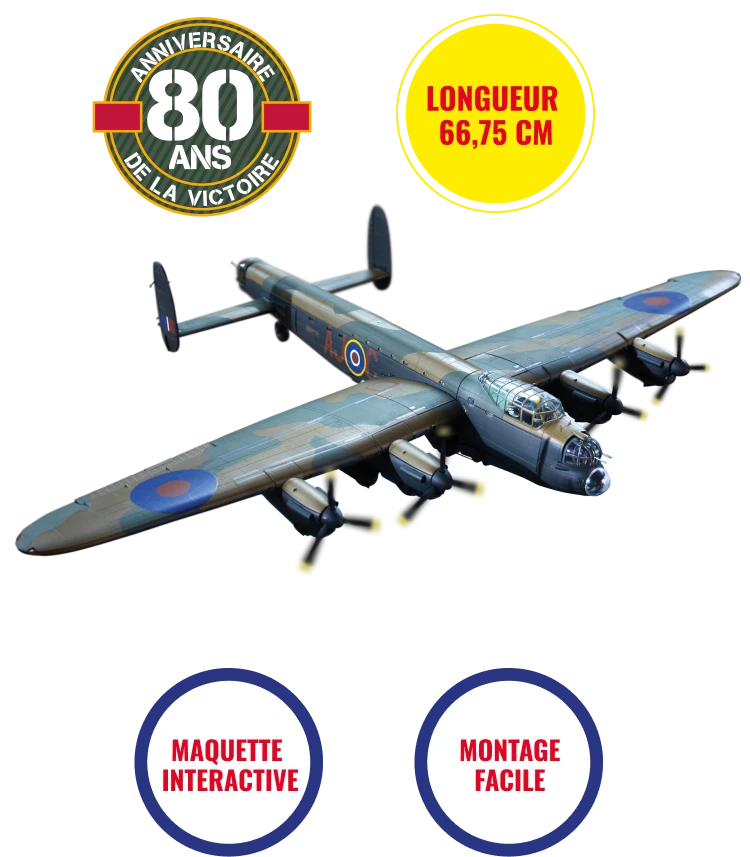 Le légendaire Lancaster, bombardier anglais de la Seconde Guerre mondiale